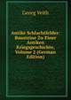 Antike Schlachtfelder: Bausteine Zu Einer Antiken Kriegsgeschichte, Volume 2 (German Edition), Georg Veith 