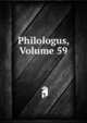 Philologus, Volume 59, 