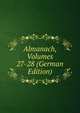 Almanach, Volumes 27-28 (German Edition), 