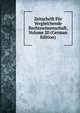 Zeitschrift Fur Vergleichende Rechtswissenschaft, Volume 20 (German Edition), 