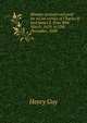 Moneys received and paid for secret service of Charles ll. and James ll. from 30th March, 1679, to 25th December, 1688, Henry Guy 