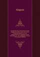 Compilacao Das Leis Provinciaes Das Alagoas, De 1835 a 1870 1516-1872: Comprehendendo Os Actos Administrativos E Legislacao Geral Subsidiaria; E . Na Compilacao, Volume 3 (Portuguese Edition), Alagoas 