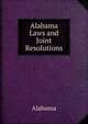 Alabama Laws and Joint Resolutions, Alabama 