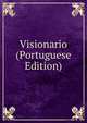 Visionario (Portuguese Edition), 