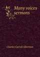 Many voices sermons, Charles Carroll Albertson 