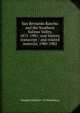 San Bernardo Rancho and the Southern Salinas Valley, 1871-1981: oral history transcript / and related material, 1980-1982, Margaret Barbree. ive Rosenberg 