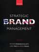 STRATEGIC BRAND MANAGEMENT*, Richard Elliott, Larry Percy, Simon Pervan 