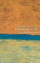 Innovation: A Very Short Introduction, Dodgson & Gann 