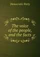 The voice of the people, and the facts, Democratic Party 