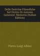 Delle Dottrine Filosofiche Sul Diritto Di Antonio Genovesi: Memoria (Italian Edition), Pietro Luigi Albini 