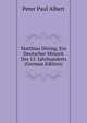 Matthias Doring, Ein Deutscher Minorit Des 15. Jahrhunderts (German Edition), Peter Paul Albert 