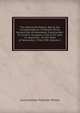 The Albemarle Papers: Being the Correspondence of William Anne, Second Earl of Albemarle, Commander-In-Chief in Scotland, 1746-1747, with an Appendix . to the Duke of Newcastle, 1746-1748, Volume 1, Lord Andrew Fletcher Milton 