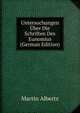 Untersuchungen Uber Die Schriften Des Eunomius (German Edition), Martin Albertz 