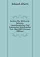 Lexikon Der Schleswig-Holstein-Lauenburgischen Und Eutinischen Schriftsteller Von 1866-1882 (German Edition), Eduard Alberti 