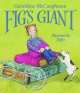 McCAUGHREAN G,FIG'S GIANT (2006) PB, Geraldine McCaughrean 