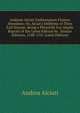 Andreae Alciati Emblematum Flumen Abundans; Or, Alciat's Emblems in Their Full Stream: Being a Photolith Fac-Simile Reprint of the Lyons Edition by . Similar Editions, 1548-1551 (Latin Edition), Andrea Alciati 