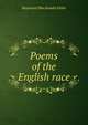 Poems of the English race, Raymond Macdonald Alden 