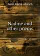 Nadine and other poems, Anne Reeve Aldrich 