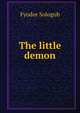 The little demon, Fyodor Sologub 