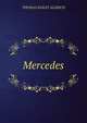 Mercedes, Aldrich, Thomas Bailey, 1836-1907 