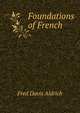Foundations of French, Fred Davis Aldrich 