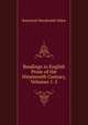 Readings in English Prose of the Nineteenth Century, Volumes 1-2, Raymond Macdonald Alden 