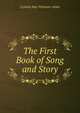 The First Book of Song and Story, Cynthia May Westover Alden 