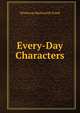 Every-Day Characters, Winthrop Mackworth Praed 
