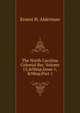 The North Carolina Colonial Bar, Volume 13,&Nbsp;Issue 1,&Nbsp;Part 1, Ernest H. Alderman 