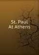 St. Paul At Athens, 