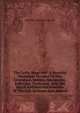 The Celtic Magazine: A Monthly Periodical Devoted To The Literature, History, Antiquities, Folk Lore, Traditions, And The Social And Material Interests Of The Celt At Home And Abroad, MacGregor Alexander 1806-1881 