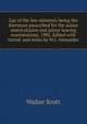 Lay of the last minstrel; being the literature prescribed for the junior matriculation and junior leaving examinations, 1902. Edited with introd. and notes by W.J. Alexander, Walter Scott 