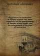 Suggestions in vindication of Sunday-schools, but more especially for the improvement of Sunday-school books, and the enlargement of the plan of instruction, Alexander, Archibald 