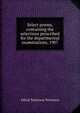 Select poems, containing the selections prescribed for the departmental examinations, 1907, Tennyson, Alfred Tennyson, Baron, 1809-1892 