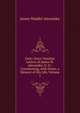 Forty Years' Familiar Letters of James W. Alexander, D. D.: Constituting, with Notes, a Memoir of His Life, Volume 1, James Waddel Alexander 