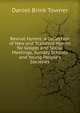 Revival Hymns: A Collection of New and Standard Hymns for Gospel and Social Meetings, Sunday Schools and Young People's Societies, Daniel Brink Towner 