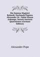 Die Summa Magistri Rolandi, Nachmals Papstes Alexander Iii.: Nebst Einem Anhange: Incerti Auctoris Quaestiones (German Edition), Pope Alexander 