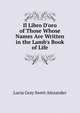 Il Libro D'oro of Those Whose Names Are Written in the Lamb's Book of Life, Lucia Gray Swett Alexander 