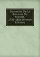 Souvenirs De La Baronne Du Montet, 1785-1866 (French Edition), 