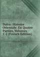 Daira: Histoire Orientale. En Quatre Parties, Volumes 1-2 (French Edition), 