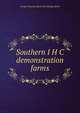 Southern I H C demonstration farms, George Howard. [from old catalog Alford 