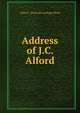 Address of J.C. Alford, Julius C. [from old catalog] Alford 