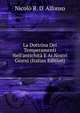 La Dottrina Dei Temperamenti Nell'antichit? E Ai Nostri Giorni (Italian Edition), Nicol? R. D' Alfonso 