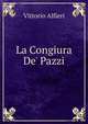 La Congiura De' Pazzi, Vittorio Alfieri 