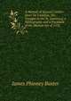 A Memoir of Jacques Cartier: Sieur De Limoilou, His Voyages to the St. Lawrence, a Bibliography and a Facsimile of the Manuscript of 1534, James Phinney Baxter 