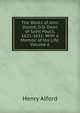 The Works of John Donne, D.D. Dean of Saint Paul's, 1621-1631: With a Memoir of His Life, Volume 6, Alford, Henry 