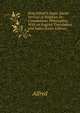 King Alfred'S Anglo-Saxon Version of Boethius De Consolatione Philosophi?: With an English Translation, and Notes (Latin Edition), Alfred 