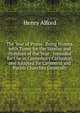 The Year of Praise: Being Hymns, with Tunes for the Sunday and Holidays of the Year : Intended for Use in Canterbury Cathedral, and Adapted for Cathedral and Parish Churches Generally, Alford, Henry 