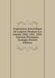 Exploration Scientifique De L'alg?rie Pendant Les Ann?es 1840, 1841, 1842: Sciences Physiques: Zoologie (French Edition), 