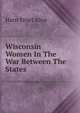 Wisconsin Women In The War Between The States, Hurn Ethel Alice 